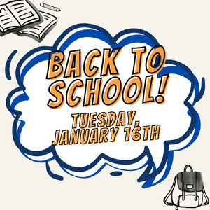 Back to School (01/16/24)